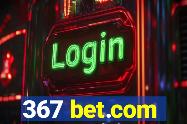 367 bet.com